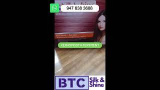 BTC silk and shine kerasmooth hair |  Keratin smooth hair Rebonding, Keratin treatment on curly hair