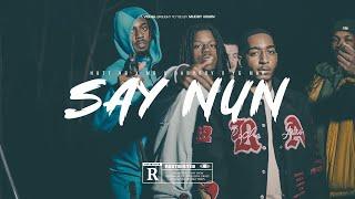 MD X Nutt NB X Baby Boy X YG Mar - "Say Nun" (Official Music Video) | Shot By @MuddyVision_