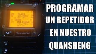 Programar un repetidor y guardarlo en memoria en un QUANSHENG con FIRWARE de MATOZ