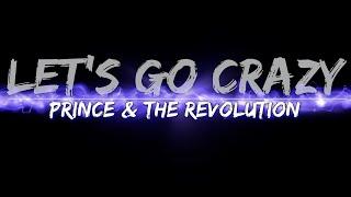 Prince & The Revolution - Let's Go Crazy (Lyrics) - Audio at 192khz