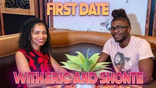 First Date With Eric and Shonte