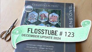 Flosstube #123 -December Vlog, Dimensions Kits & DIY Miniatures!