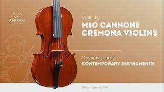 Violin by Mio Cannone Cremona Violins, Cremona, 2022