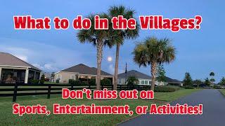 What to do in the Villages, Florida? Three Websites