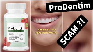 ProDentim Reviews, Scam or Legit, What You Need to Know