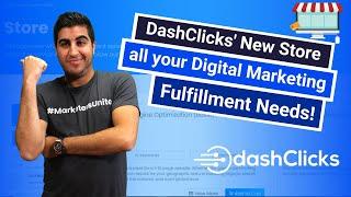 DashClicks' New Store for all your Digital Marketing Fulfillment Needs! - DashClicks Demos