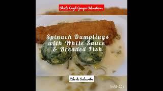 Spinach Dumplings with White Sauce #Sweet Dumplings with Vanilla Sauce #short #food #kitchen