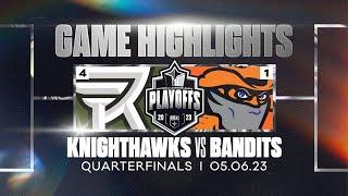 Full Game Highlights | Rochester Knighthawks vs Buffalo Bandits - Quarterfinals