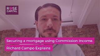 How to get a mortgage if you have Commission Income ?