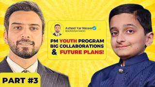 PM Youth Program’s Partnerships, Impact & Pakistan’s Economic Future | Podcast Part 3