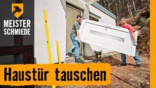 Haustür tauschen | HORNBACH Meisterschmiede