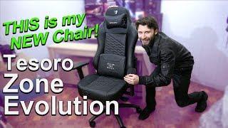 THIS is my NEW Chair! -- Tesoro Zone Evolution