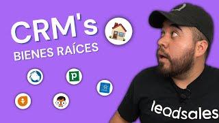 CRM Para BIENES RAÍCES | Top Mejores CRM's Para AGENTES INMOBILIARIOS
