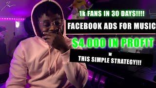 Made 1k Fans using Facebook  Ads for Music Artists | $4k Profit Strategy