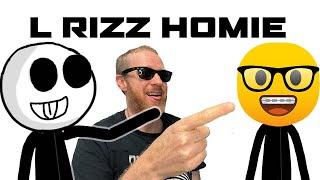 BRUHnimations: My 42-Year-Old Homie Has L RIZZ 
