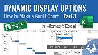 Make a Gantt Chart in Excel - Part 3: Dynamic Display