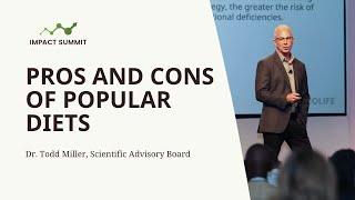 Pros and Cons of Popular Diets: Dr. Todd Miller, SAB Member | Impact Summit 2023