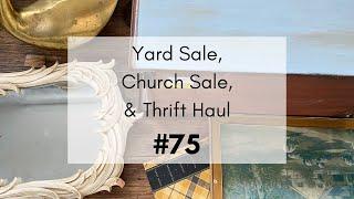 Yard Sale, Church Sale, & Thrift Haul #75