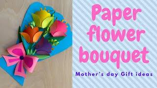 Paper Flower Bouquet For Mother’s Day | Mother’s Day Flowers | Mother’s Day Craft Ideas