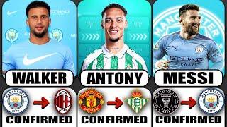 THE LATEST CONFIRMED TRANSFER NEWS AND RUMOURS 2025 |Walker️Antony️Messi️