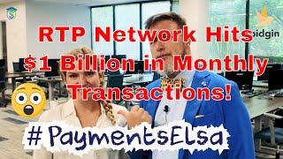 RTP Network Hits $1 Billion in Monthly Transactions!