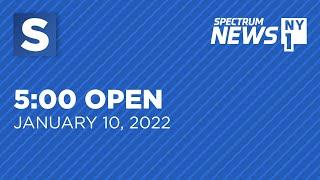 Spectrum News NY1 5:00 Open (1/10/2022)