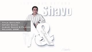 Shavo - Katilner