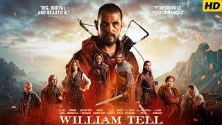 William Tell (2024) Movie ‧ Action | Claes Bang, Ben Kingsley, Golshifteh Farahani | Review & Facts