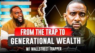 From The Trap To A Generational Wealth W/ Wallstreet Trapper | Nicky And Moose The Podcast Ep. 66