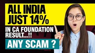 CA Foundation Result - Scam ഉണ്ടായോ....??? | Why all  Result Just 14% | How to take Next Step