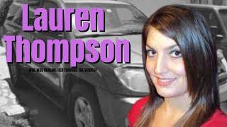 Lauren Thompson | who was chasing her through the woods?