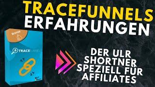 Convertlink Alternative ? Tracefunnels Erfahrungen  - Der Link kürzer speziell für Affiliates