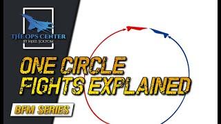 How One Circle Fights Work | BFM Series | DCS | Part 11