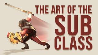 The Art of the Subclass