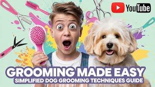 Essential Dog Grooming Tips For Happy Pets