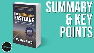 The Millionaire Fastlane By MJ Demarco (Book Summary)