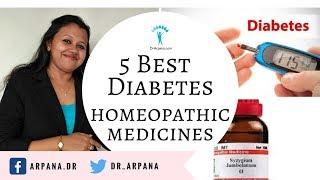 डायबिटीज की बेस्ट होम्योपैथिक दवाई || 5 Best Homeopathic Medicines For DIABETES