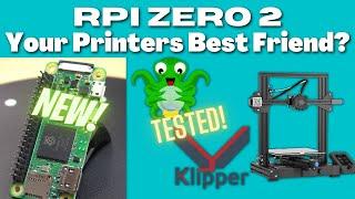 Pi Zero 2, Your 3D Printers New Best Friend?