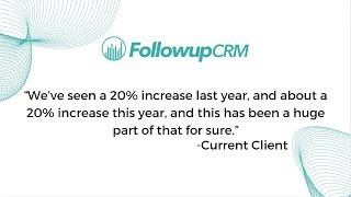 Our company has grown 20% this year thanks to Followup CRM