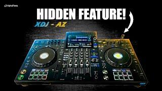 Best hidden feature of Alphatheta XDJ - AZ. 2025