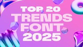 Top 20+ Font Trends for 2025: Must-Have Styles for Designers