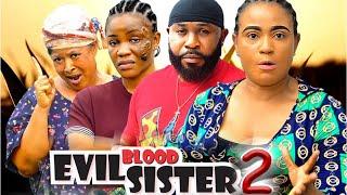 EVIL BLOOD SISTER SEASON 2 - (New Movie) Stanely  Igboanugo ,Rosabell Andrews - 2024 Nollywood Movie