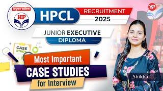 Most Important Case studies for HPCL Junior Executive interview | PI , GD & GT guidance