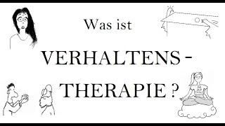 Was ist Verhaltenstherapie?