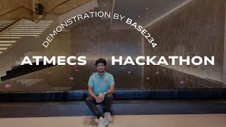 ATMECS Global Hackathon Demonstration by Team base234