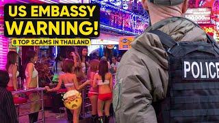 8 Top SCAMS In THAILAND!!