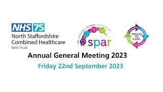 North Staffordshire Combined Healthcare NHS Trust's Annual General Meeting 2023