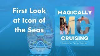 Unveiling the Icon of the Seas: Miami's Latest Cruise Marvel | Magically Cruising Cruise Podcast