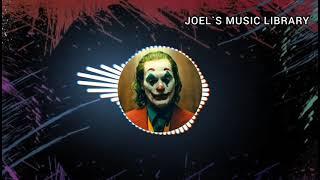 Joker BGM Song  ||  JOEL`S MUSIC LIBRARY