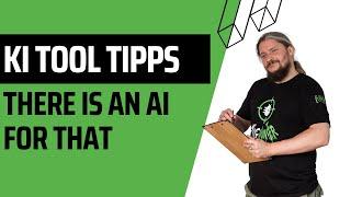 Ki Tool Tipps There is an AI for That